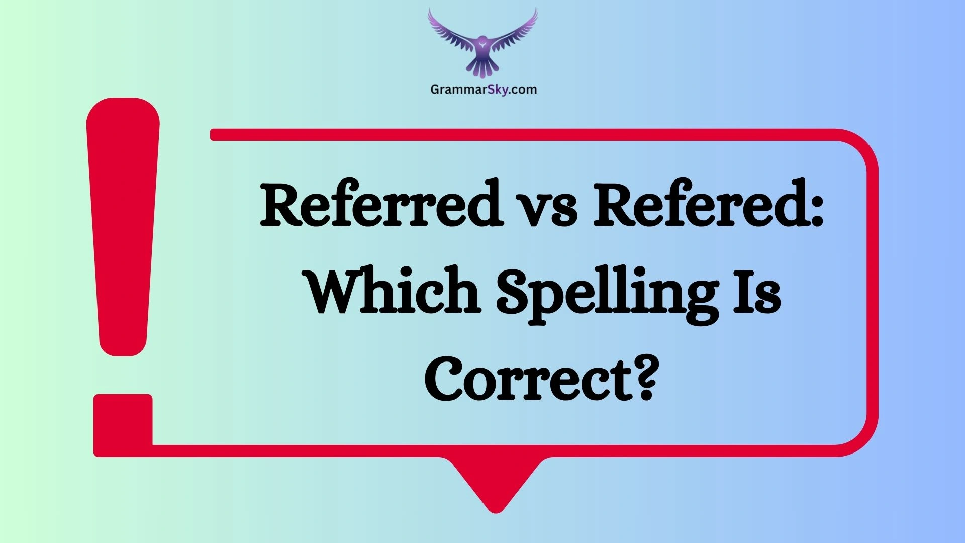 Referred vs Refered