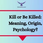 Kill or Be Killed