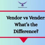 Vendor vs Vender