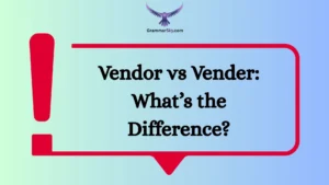 Vendor vs Vender