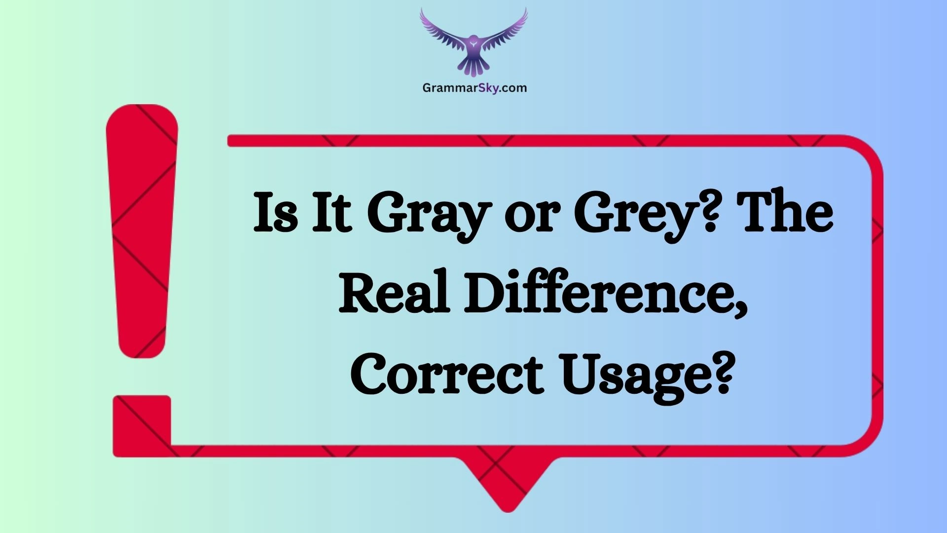 Is It Gray or Grey? The Real Difference, Correct Usage?