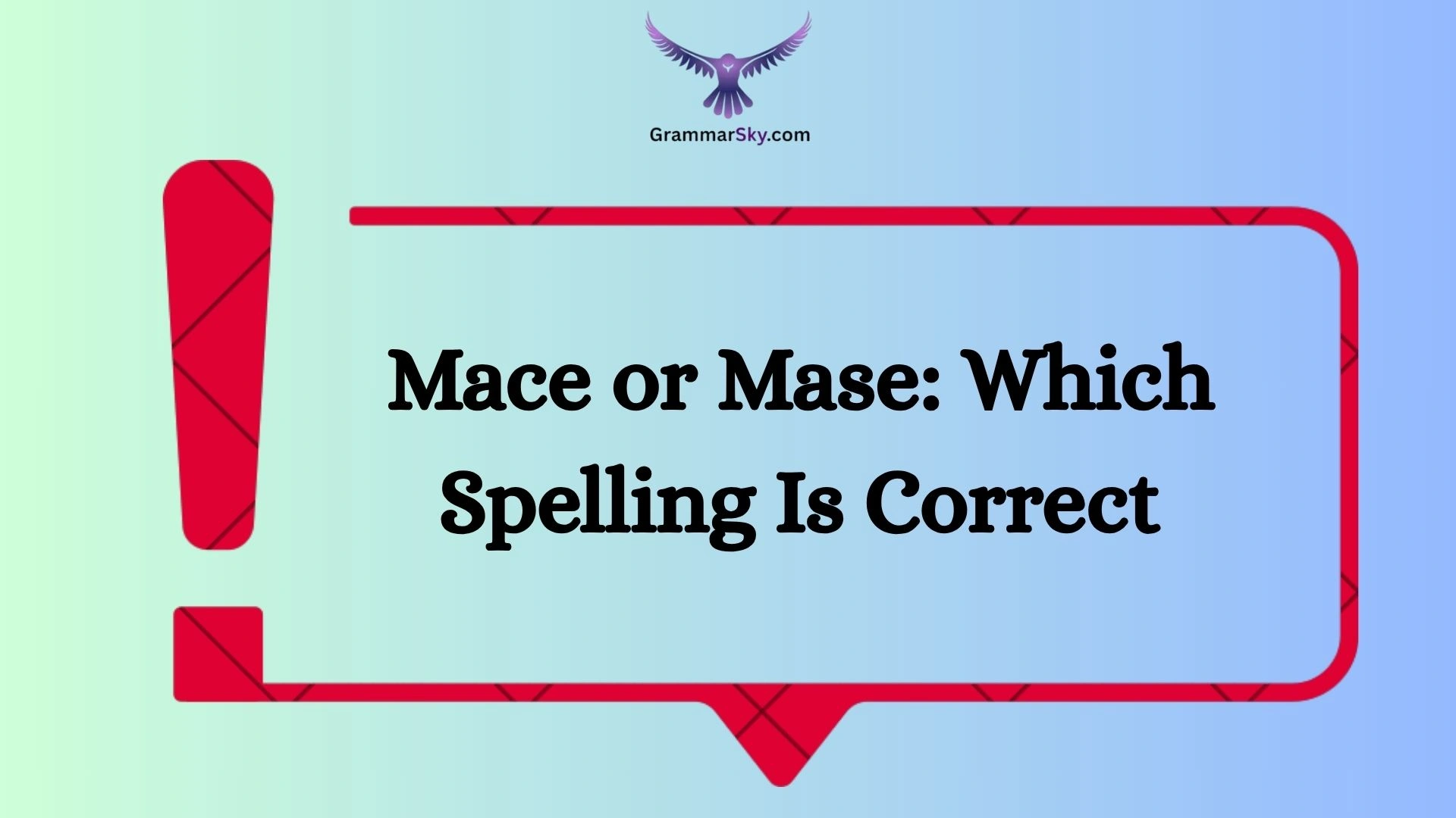 Mace or Mase: Which Spelling Is Correct
