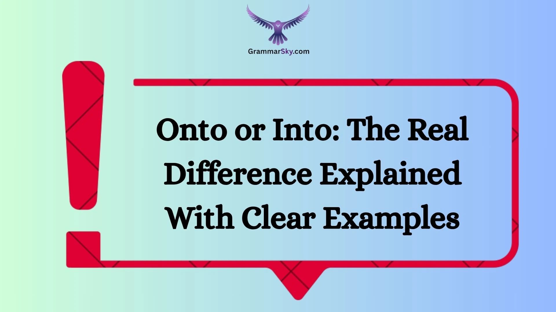 Onto or Into: The Real Difference Explained With Clear Examples