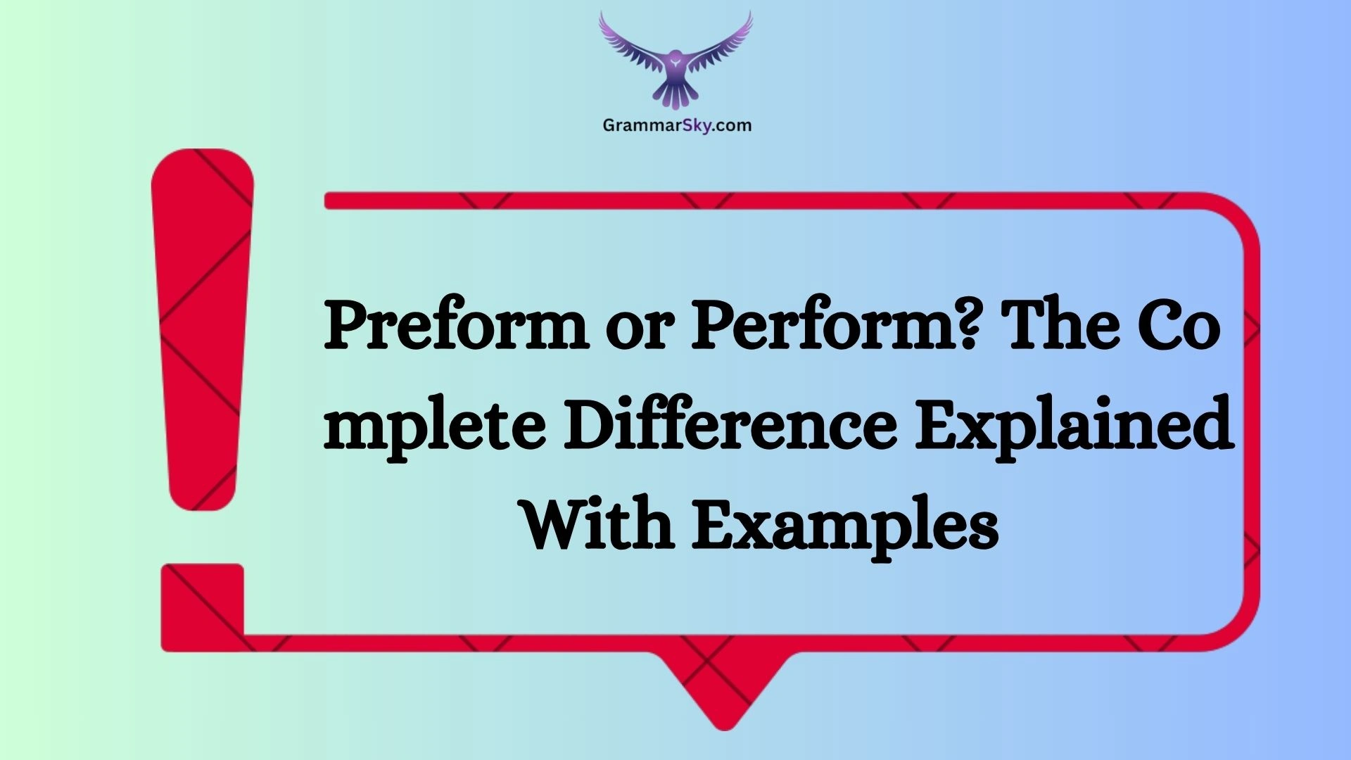 Preform or Perform? The Complete Difference Explained With Examples