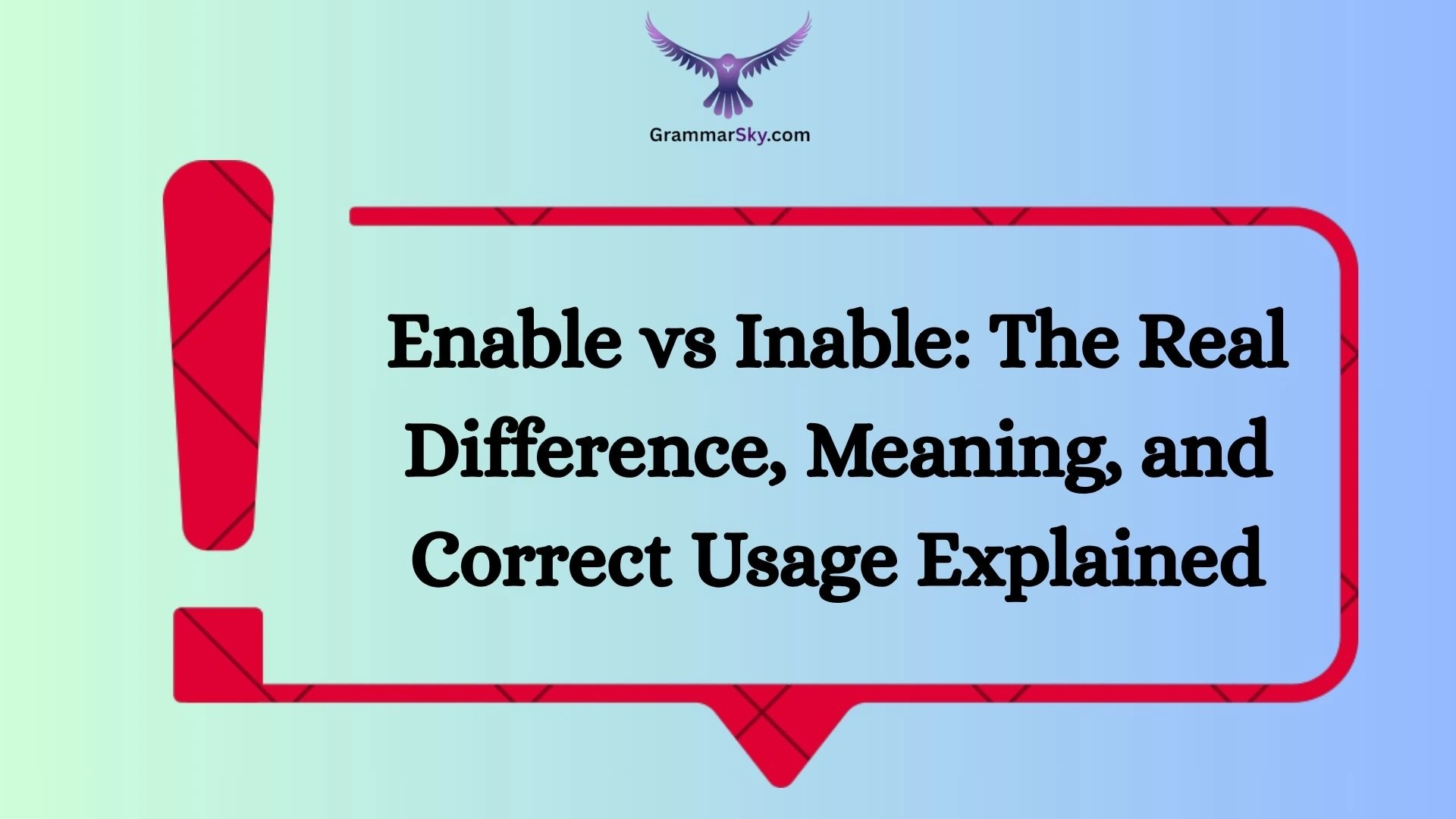 Enable vs Inable: The Real Difference, Meaning, and Correct Usage Explained