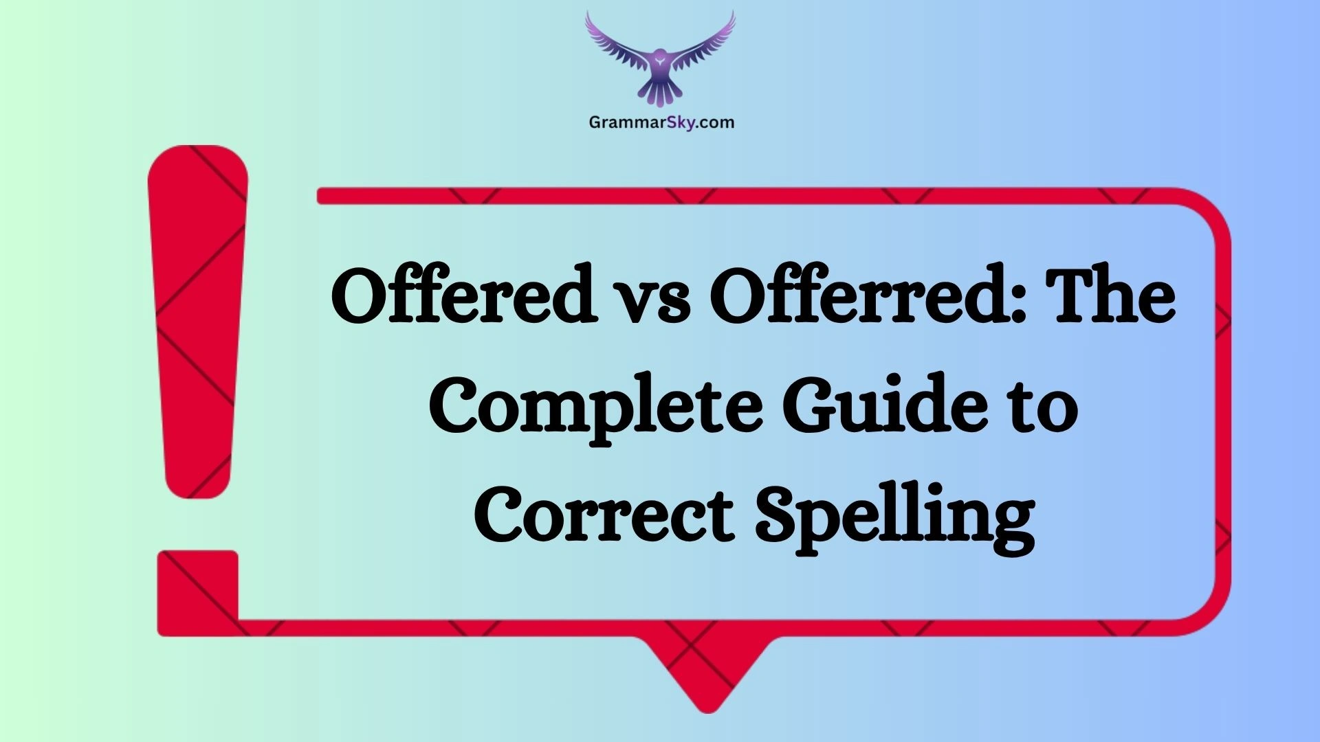 Offered vs Offerred: The Complete Guide to Correct Spelling