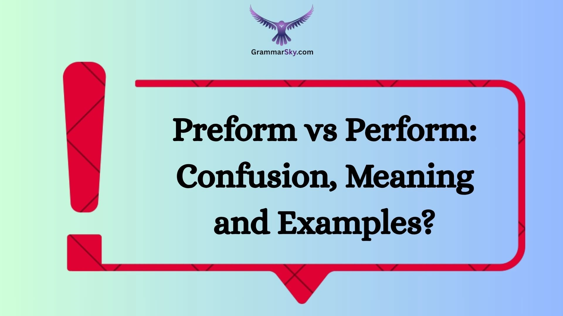 Preform vs Perform: Confusion, Meaning and Examples?