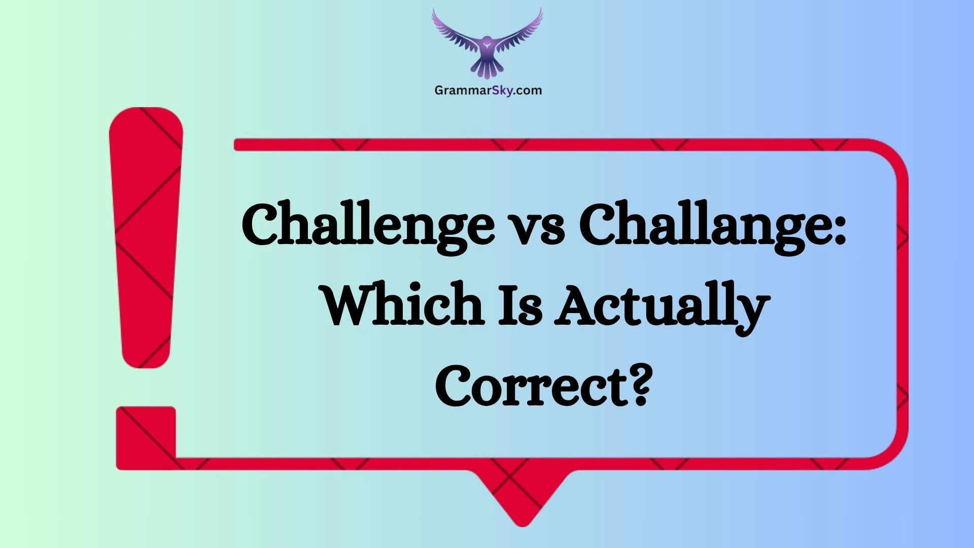 Challenge vs Challange: Which Is Actually Correct?