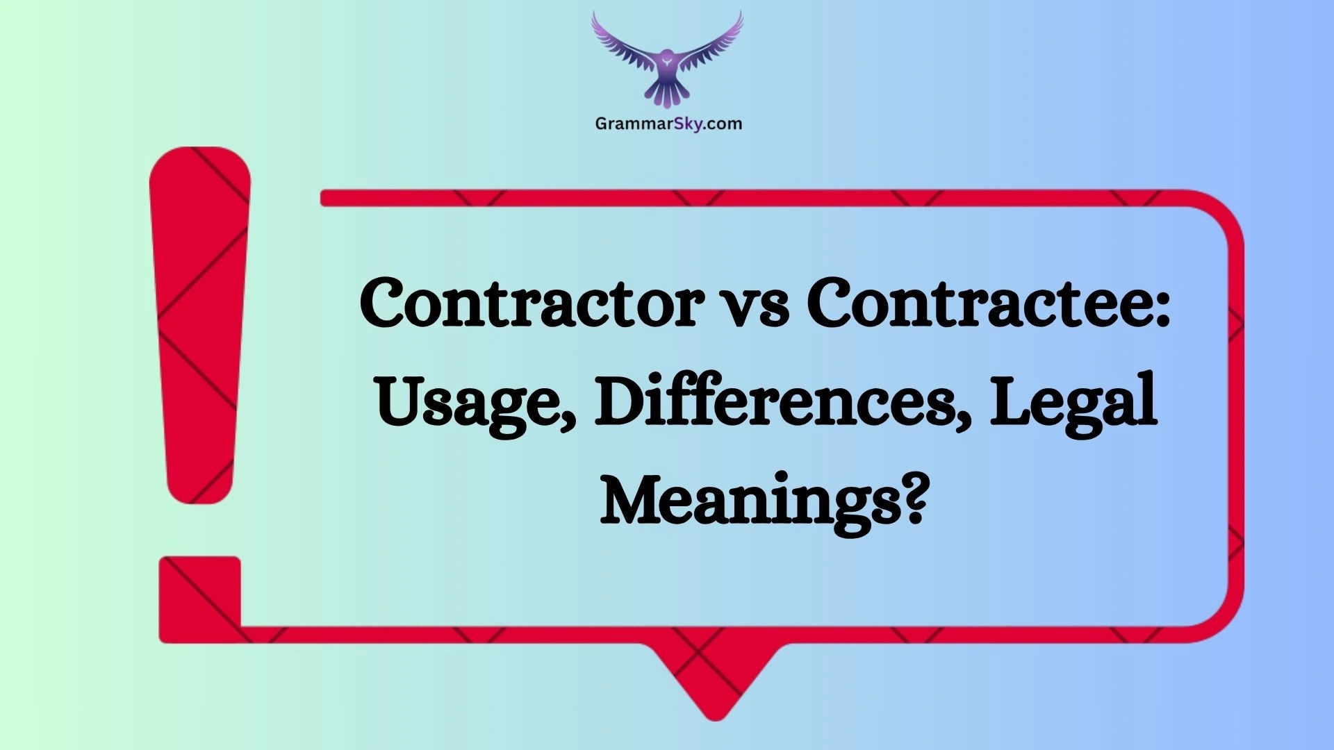 Contractor vs Contractee: Usage, Differences, Legal Meanings?