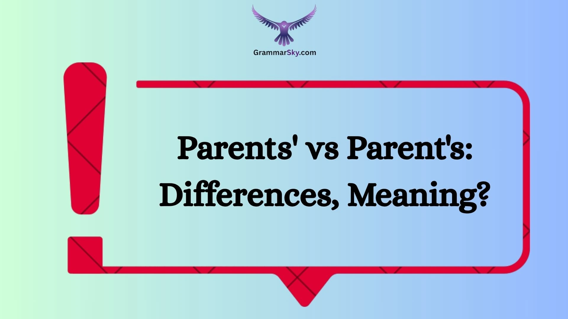 Parents' vs Parent's: Differences, Meaning?