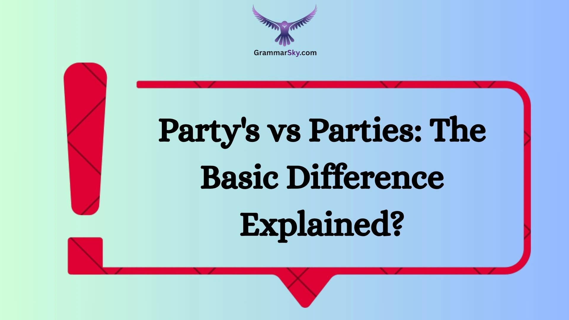 Party's vs Parties: The Basic Difference Explained?