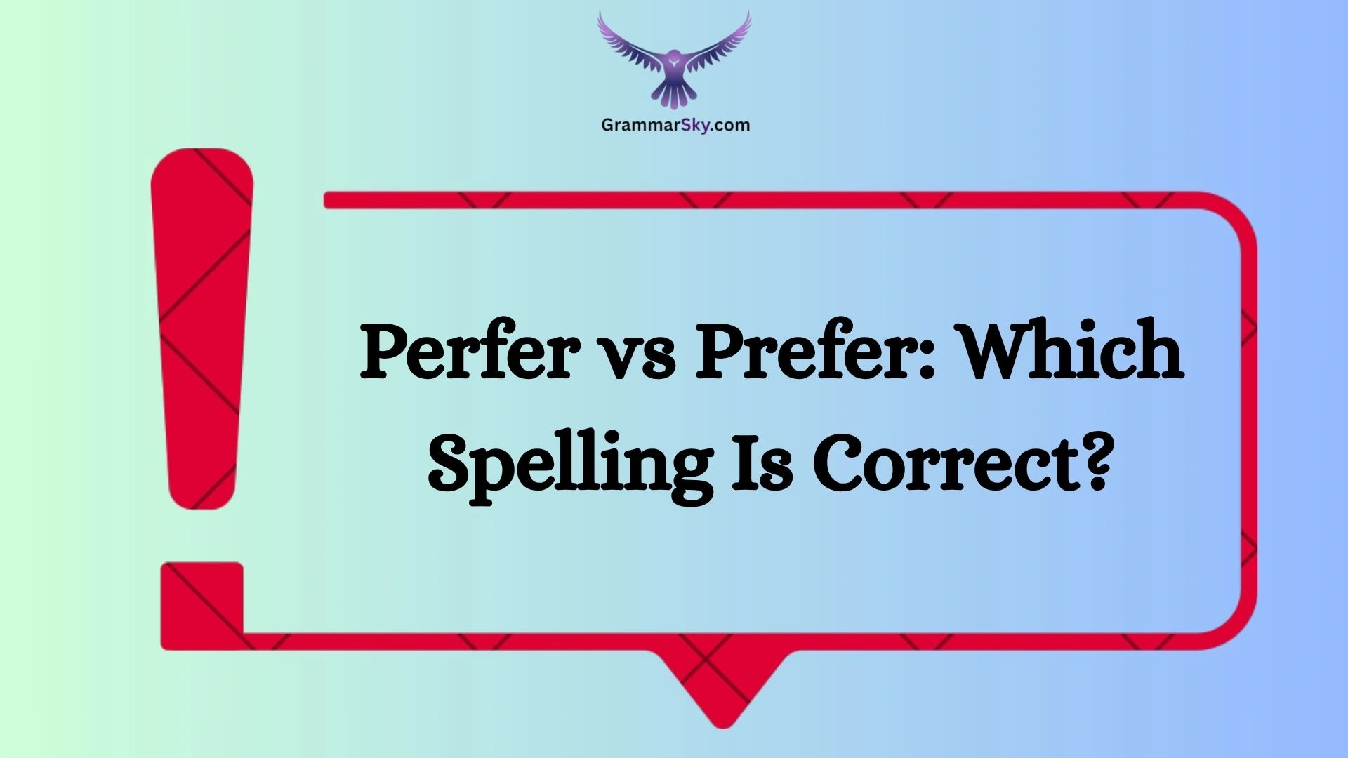 Perfer vs Prefer: Which Spelling Is Correct?