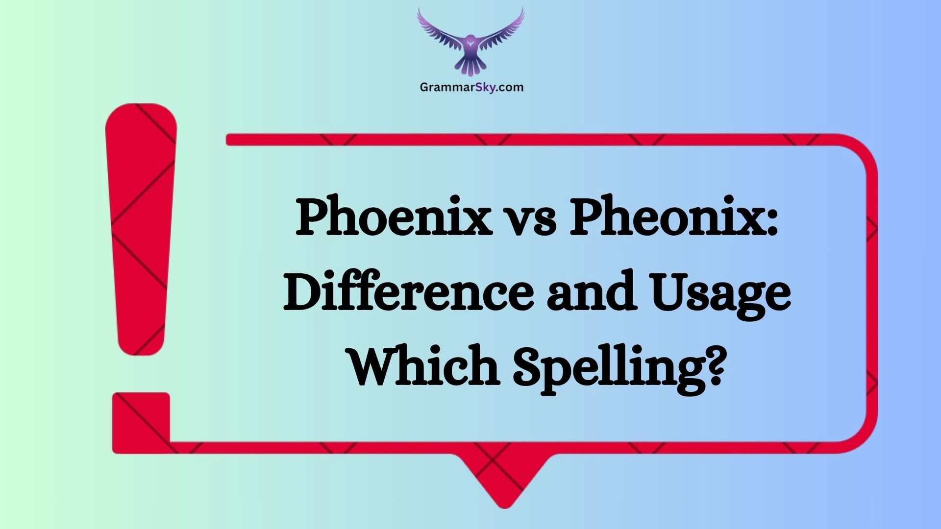 Phoenix vs Pheonix: Difference and Usage Which Spelling?