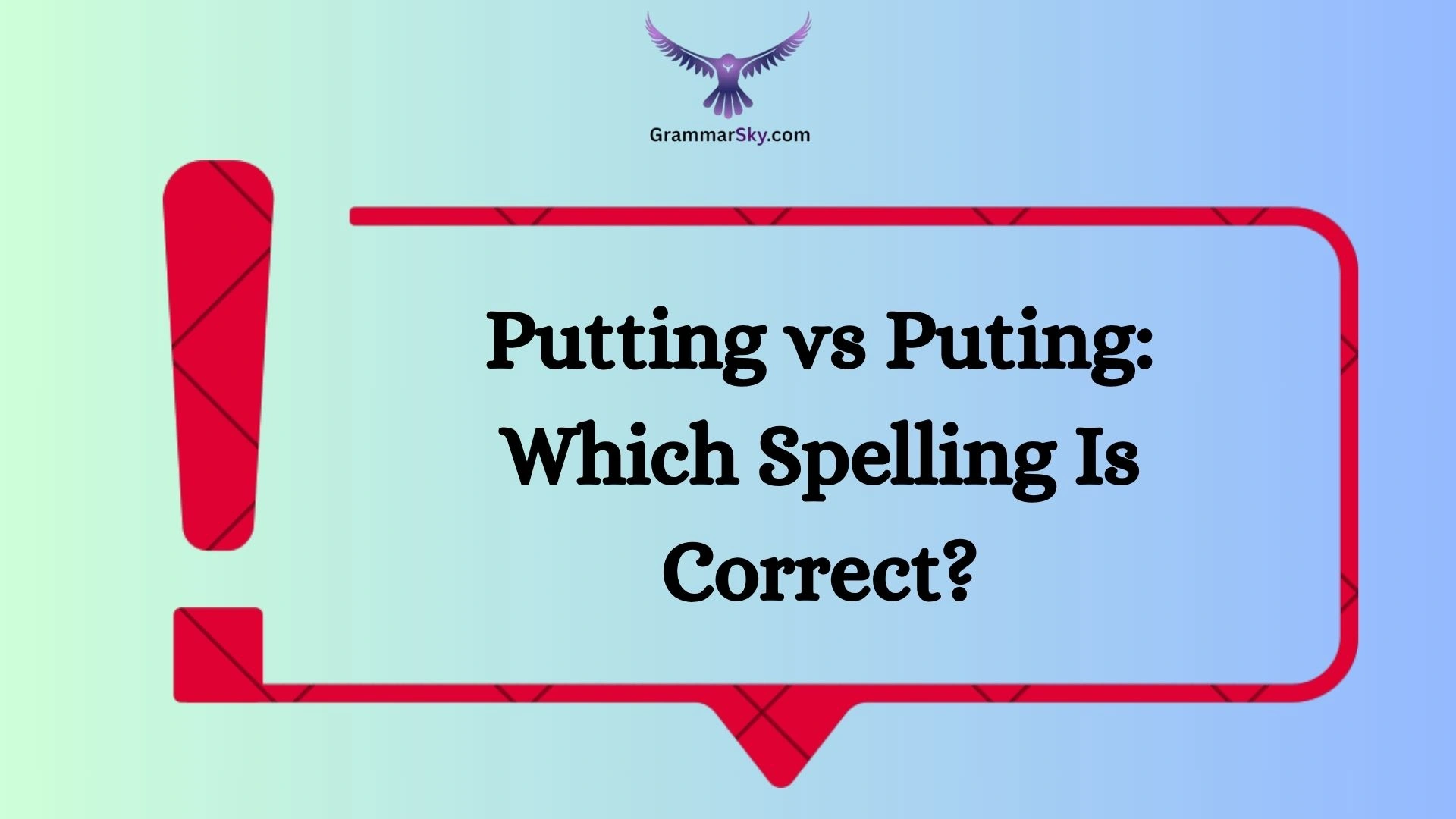 Putting vs Puting: Which Spelling Is Correct?