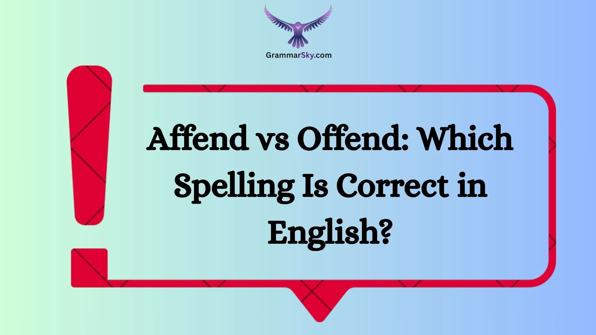 Affend vs Offend: Which Spelling Is Correct in English?