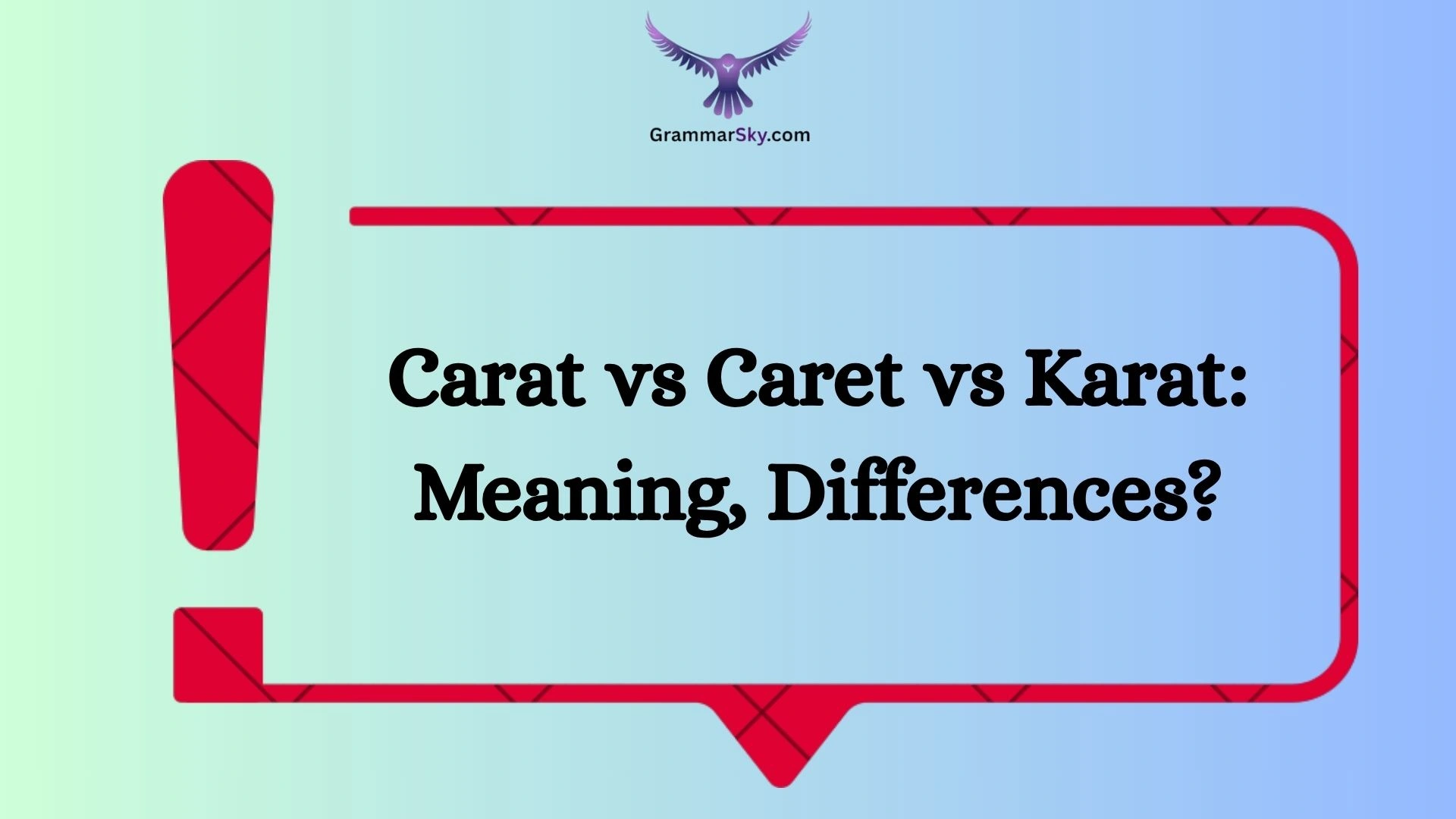 Carat vs Caret vs Karat