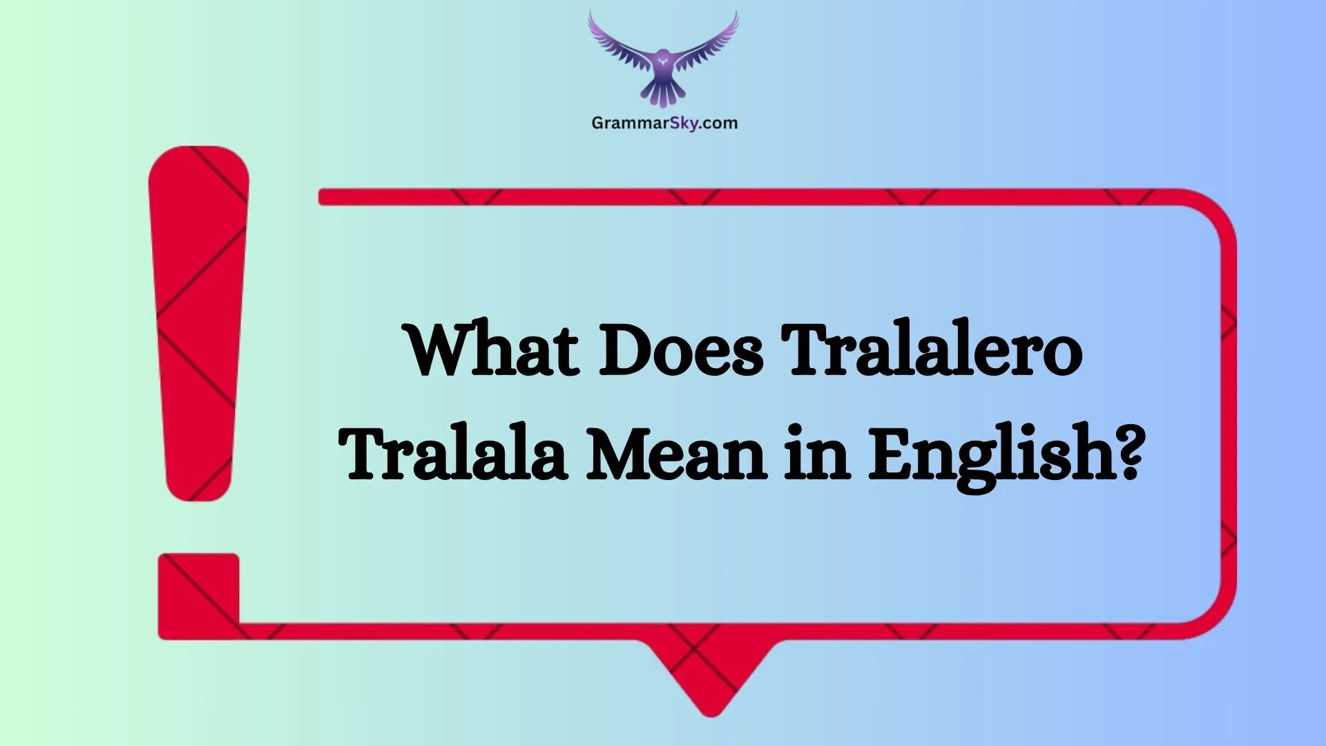 What Does Tralalero Tralala Mean in English?