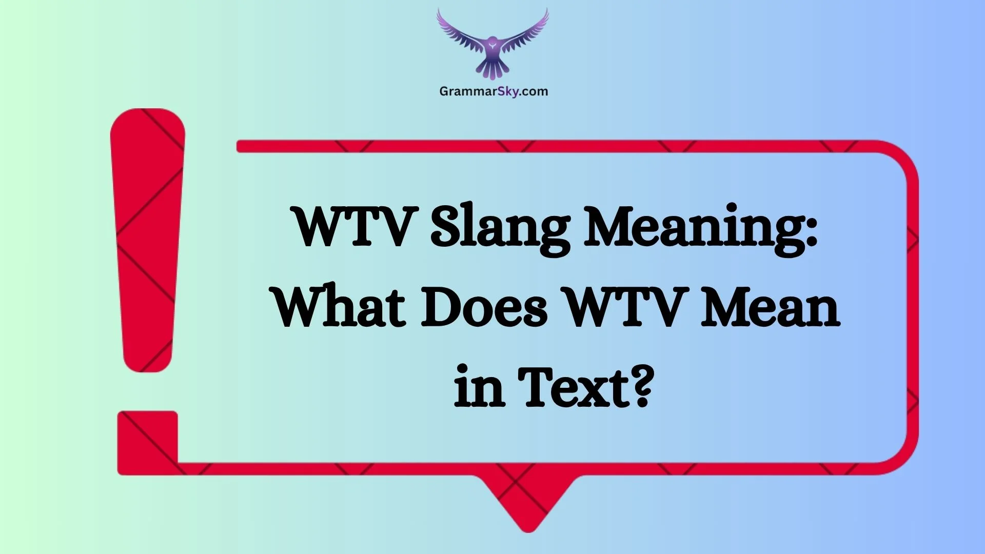 WTV Slang Meaning: What Does WTV Mean in Text?