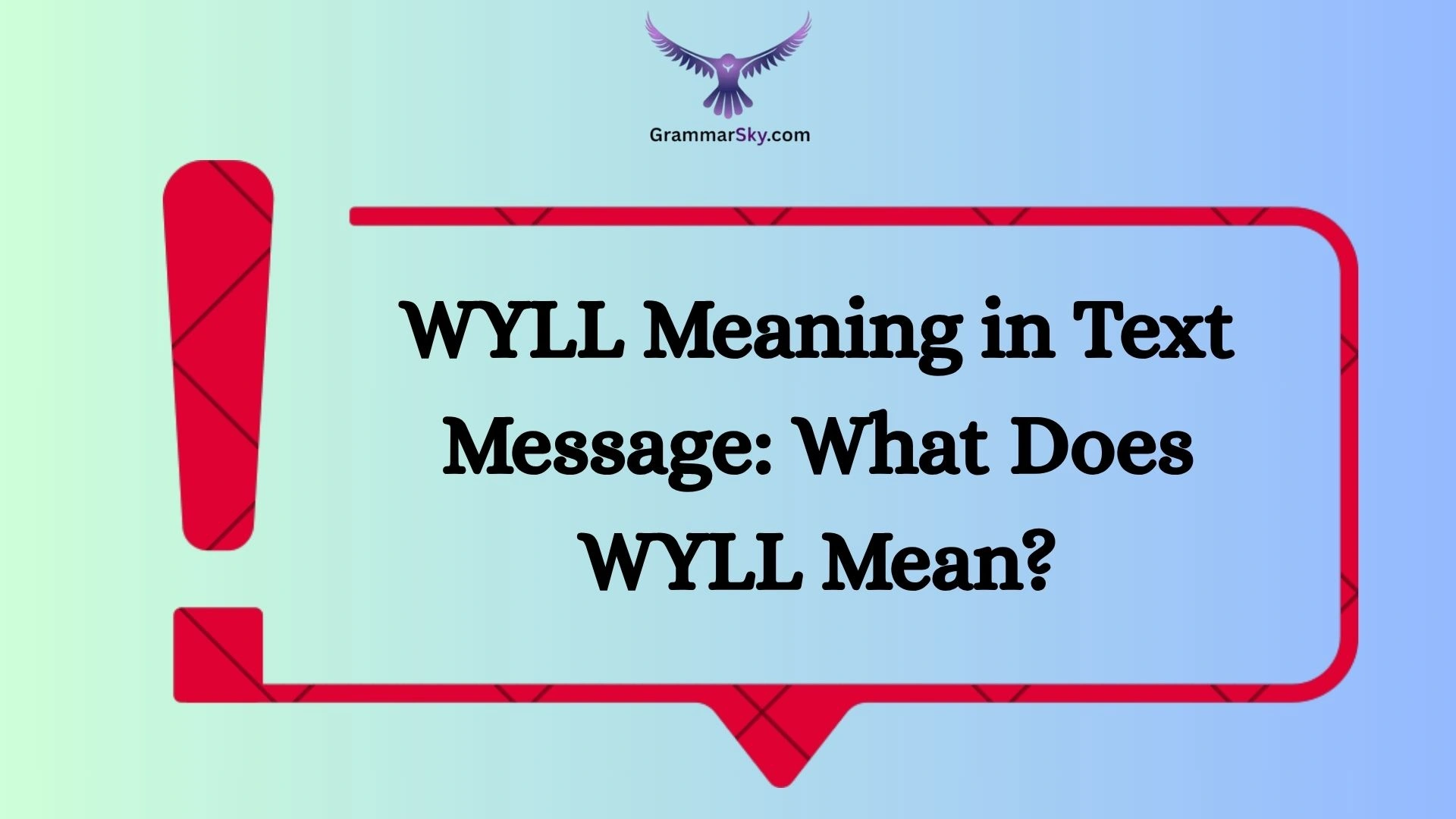 WYLL Meaning in Text Message: What Does WYLL Mean?