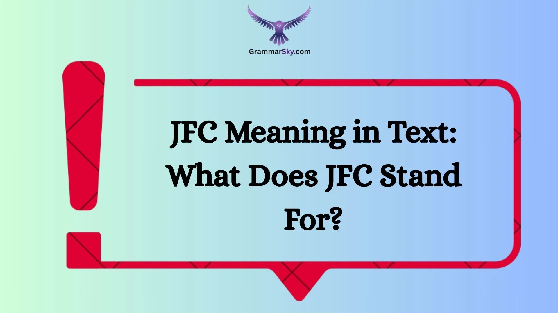 JFC Meaning in Text: What Does JFC Stand For?